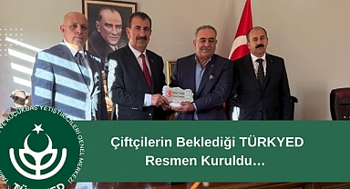 Çiftçiler için Yeni Bir Soluk Olan TÜRKYED Resmen Kuruldu